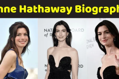 Anne Hathaway Biography